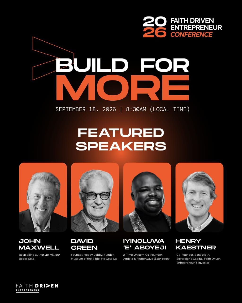 Faith Driven Entrepreneur Conference 2026 — Build For More — Official Flyer